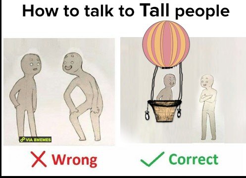 how to talk tall people meme