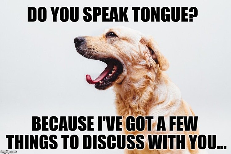 Do you speak tongue meme