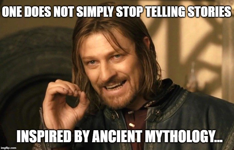 One does not simply stop telling stories meme