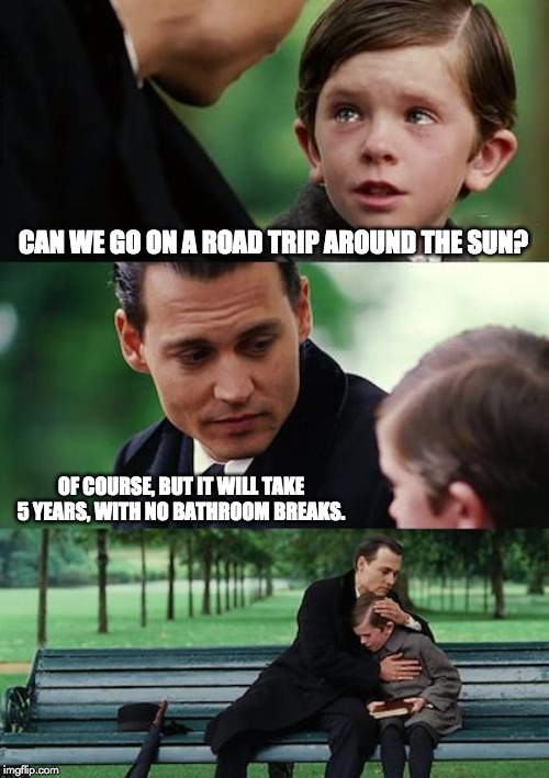 can we go on trip around the sun meme