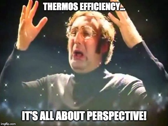 thermos effiiciency meme
